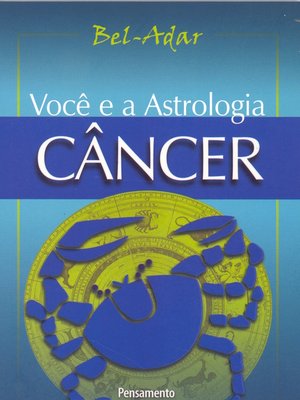 cover image of Voce e a Astrologia--Câncer